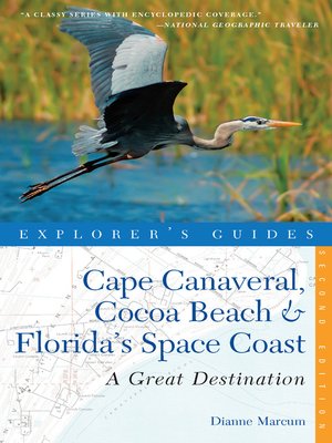 cover image of Explorer's Guide Cape Canaveral, Cocoa Beach & Florida's Space Coast